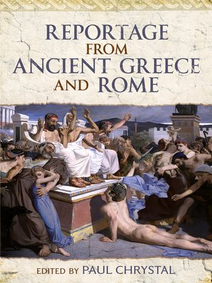 cover image of Reportage from Ancient Greece and Rome